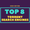 8 Best Torrent Search
